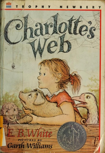 Book cover of 'Charlotte's Web' by E.B. White with illustrations of a girl, pig, and duck.