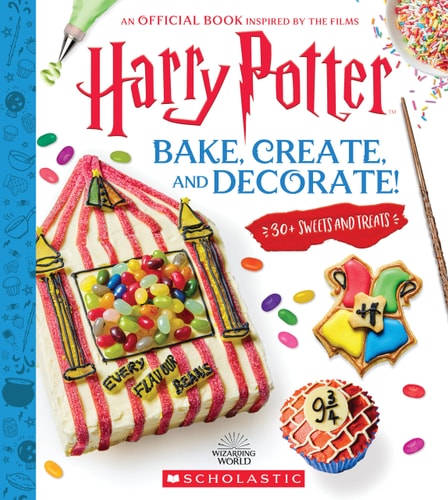 Cover of Harry Potter: Bake, Create, and Decorate — magical desserts baking guidebook